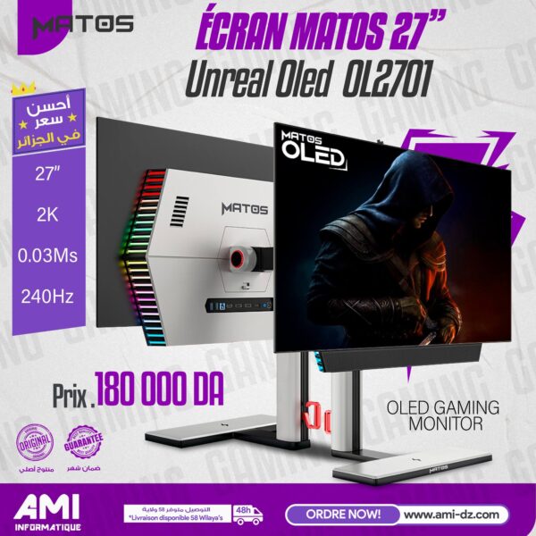 Écran Gaming Matos 27″ Unreal Oled OL2701